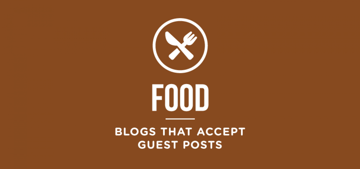 food-blogs-that-accept-guest-posts