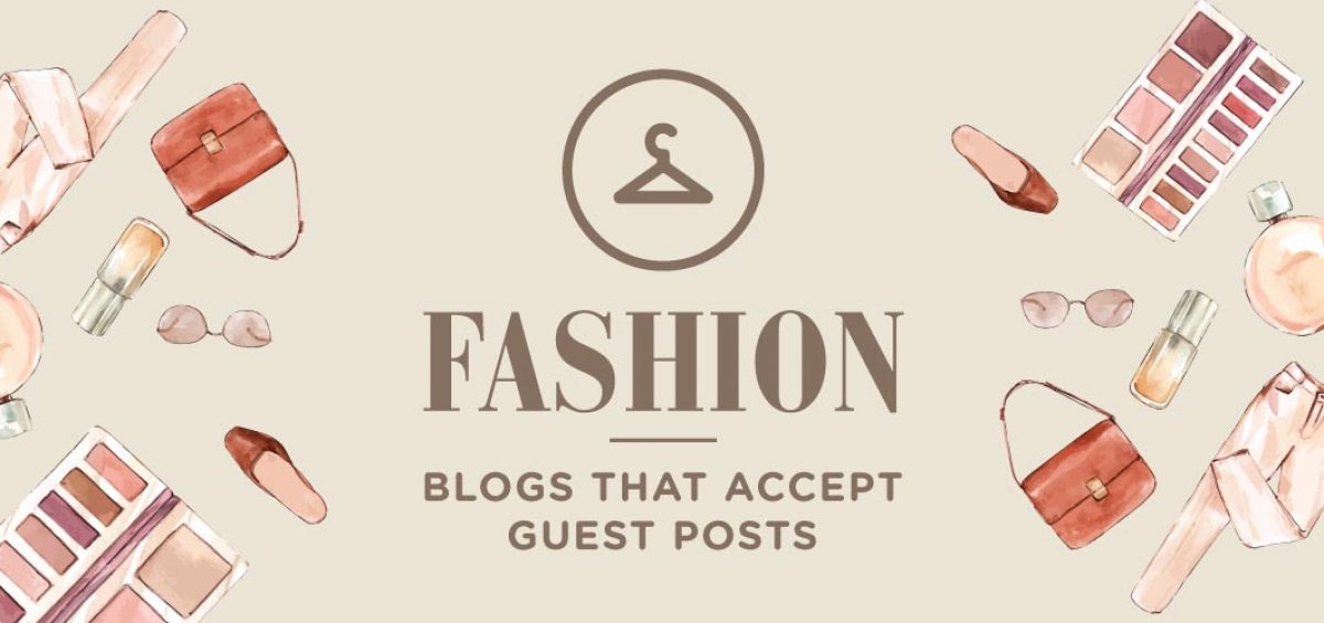 fashion blogs that accept guest posts